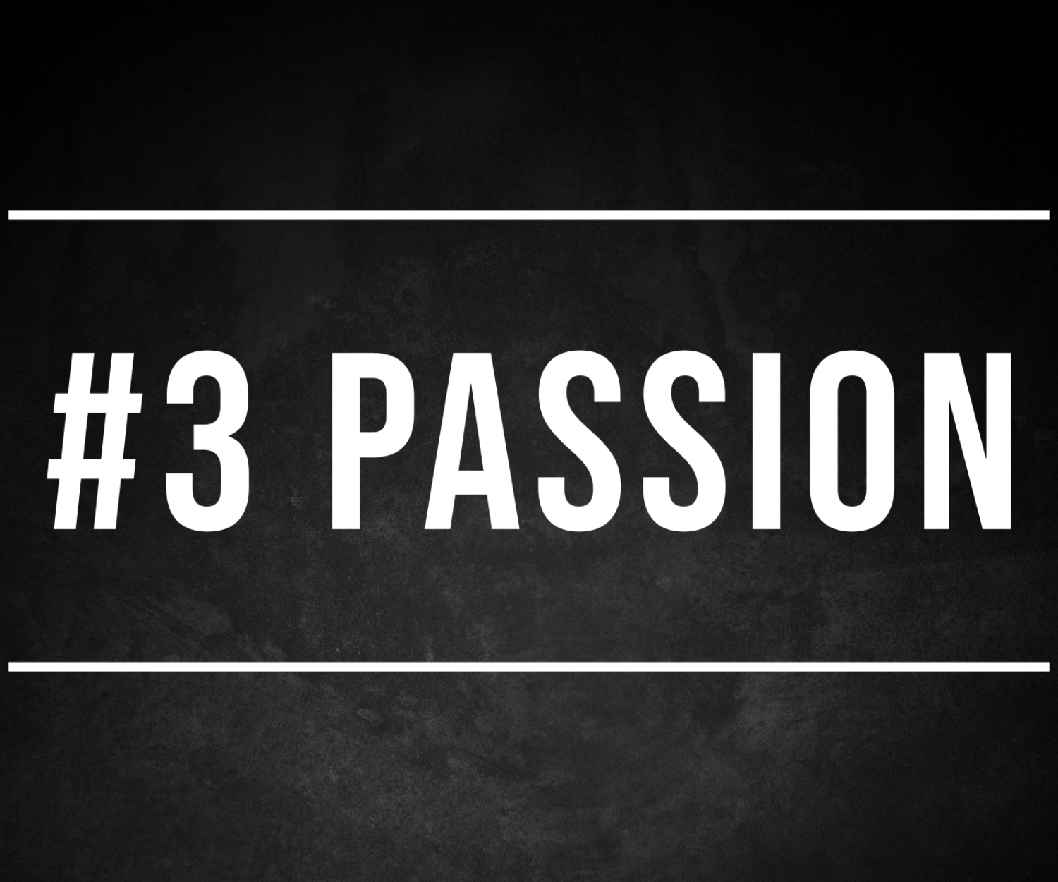 Achieve Life Success with a Passion