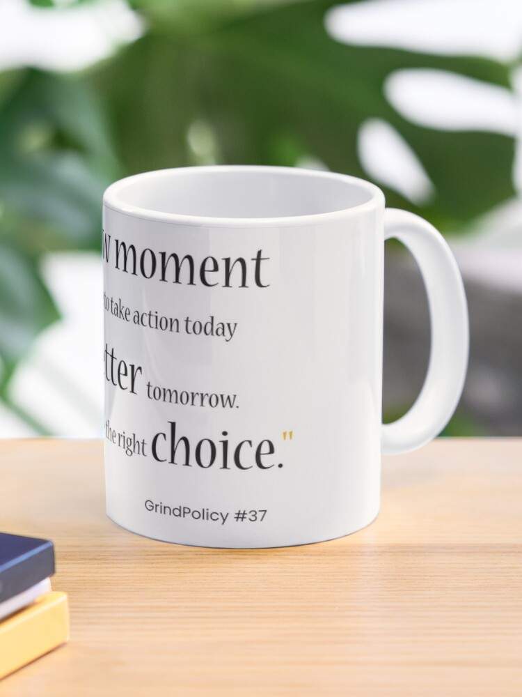 GrindPolicy #37 Quote Mug