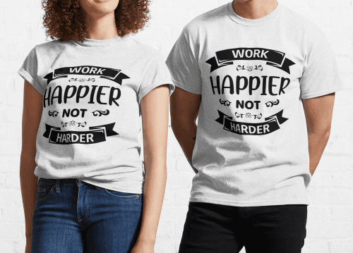 Happier Not Harder